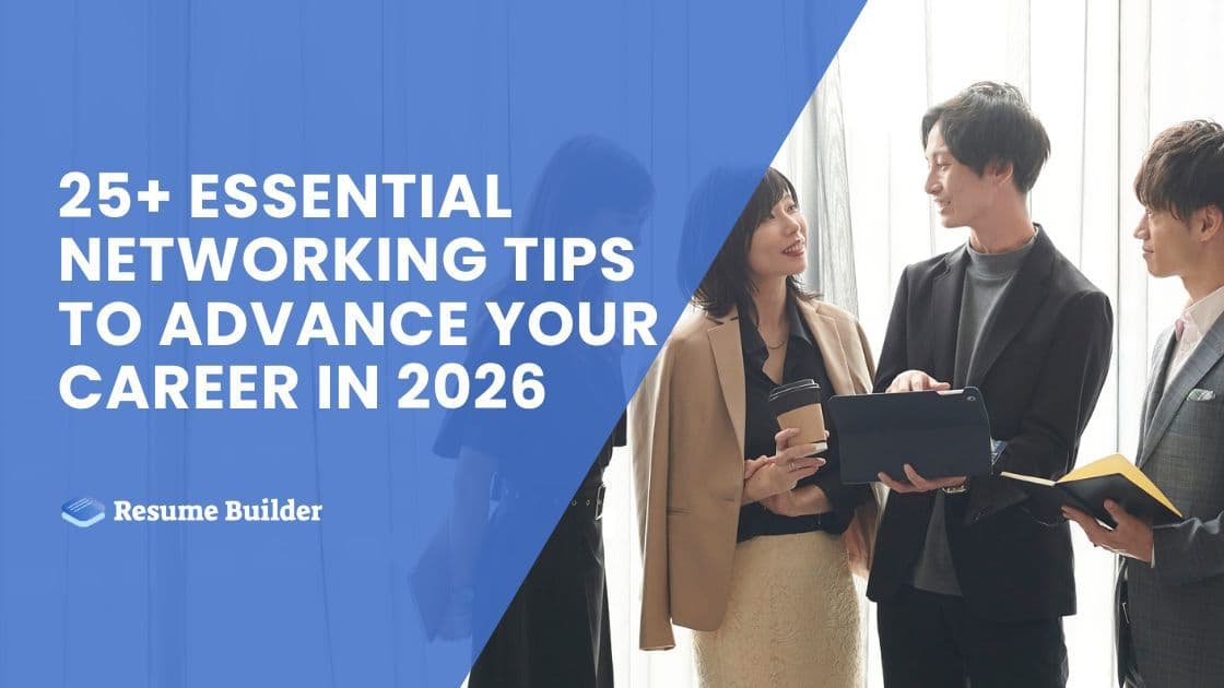 25+ Essential Networking Tips to Advance Your Career in 2026