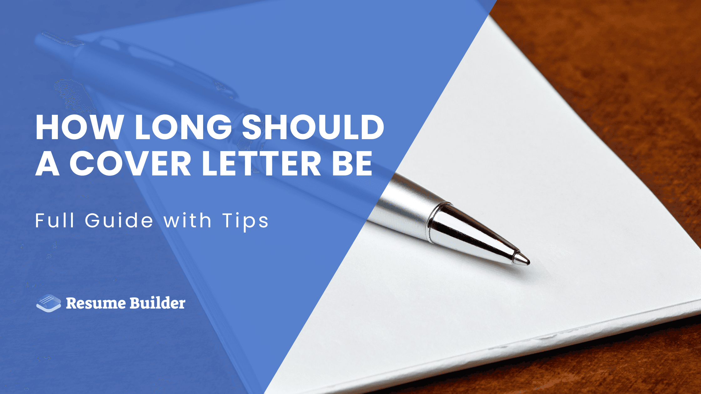 How Long Should a Cover Letter Be: Full Guide with Tips